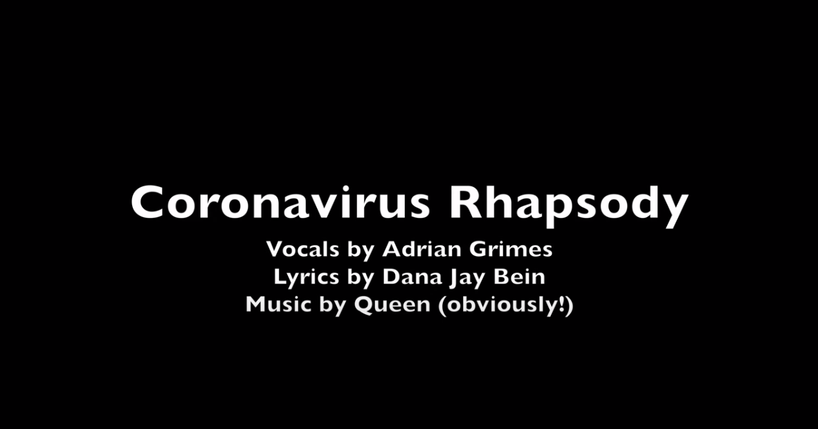 Coronavirus Rhapsody